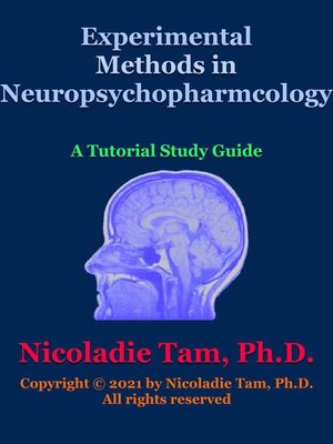 cover image of Experimental Methods in Neuropsychopharmacology